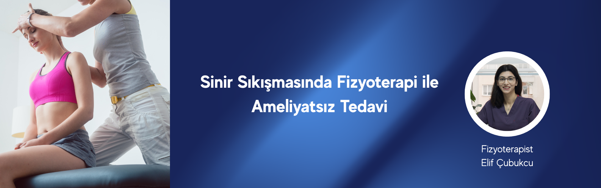 sinir sıkışması ameliyatsız tedavi