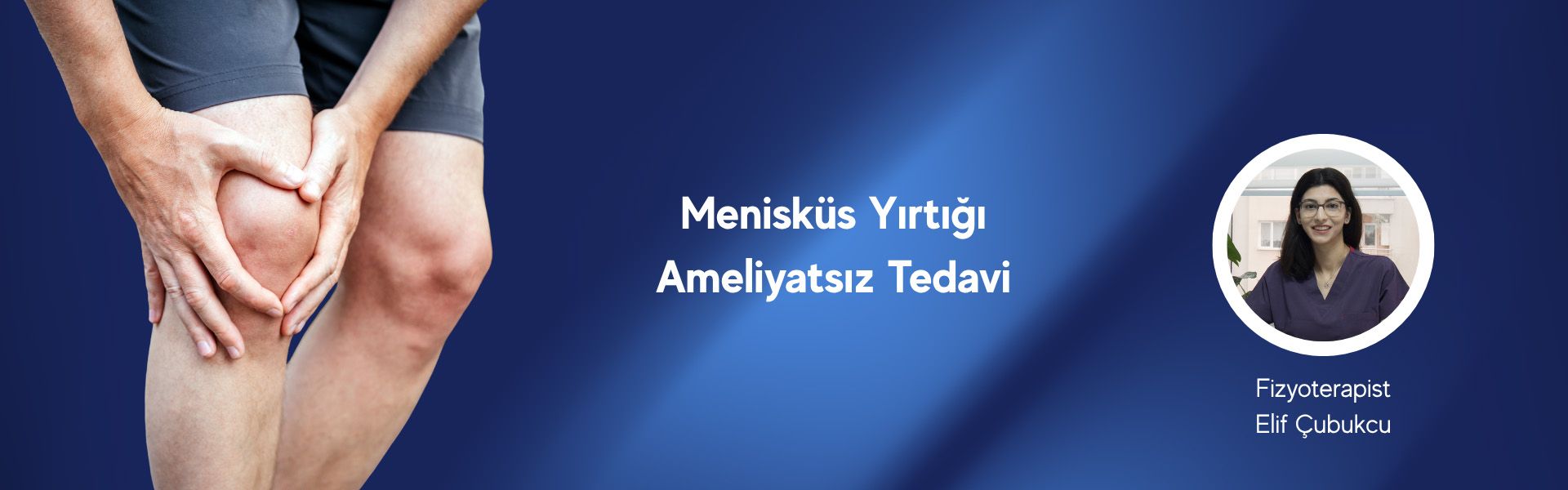 menisküs yırtığı